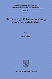 E-book, Die einseitige Urlaubsanordnung durch den Arbeitgeber, Duncker & Humblot