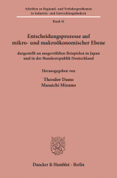 eBook, Entscheidungsprozesse auf mikro- und makroökonomischer Ebene : dargestellt an ausgewählten Beispielen in Japan und in der Bundesrepublik Deutschland., Duncker & Humblot