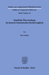eBook, Staatliche Überwachung im deutsch-französischen Rechtsvergleich, Duncker & Humblot