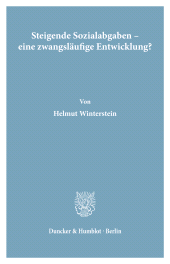 E-book, Steigende Sozialabgaben - eine zwangsläufige Entwicklung?, Duncker & Humblot