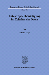 E-book, Katastrophenbewältigung im Zeitalter der Daten, Duncker & Humblot