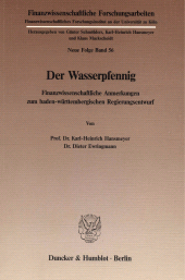 eBook, Der Wasserpfennig. : Finanzwissenschaftliche Anmerkungen zum baden-württembergischen Regierungsentwurf., Duncker & Humblot