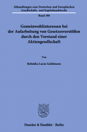 E-book, Gemeinwohlinteressen bei der Aufarbeitung von Gesetzesverstößen durch den Vorstand einer Aktiengesellschaft, Duncker & Humblot