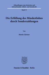E-book, Die Erfüllung des Mindestlohns durch Sonderzahlungen, Duncker & Humblot