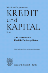 E-book, The Economics of Flexible Exchange Rates. : Proceedings of a Conference at the Institute for Advanced Studies, Vienna, March 29 - 31, 1978., Duncker & Humblot