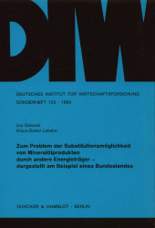 E-book, Zum Problem der Substitutionsmöglichkeit von Mineralölprodukten durch andere Energieträger - : dargestellt am Beispiel eines Bundeslandes., Duncker & Humblot