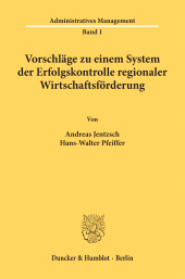 eBook, Vorschläge zu einem System der Erfolgskontrolle regionaler Wirtschaftsförderung., Duncker & Humblot