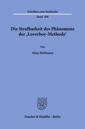 E-book, Die Strafbarkeit des Phänomens der âÂºLoverboy-MethodeâÂÂ¹, Duncker & Humblot