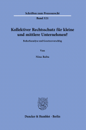 E-book, Kollektiver Rechtsschutz für kleine und mittlere Unternehmen? : Bedarfsanalyse und Gesetzesvorschlag, Duncker & Humblot