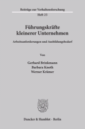 eBook, Führungskräfte kleinerer Unternehmen. : Arbeitsanforderungen und Ausbildungsbedarf., Duncker & Humblot