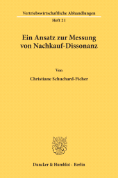 E-book, Ein Ansatz zur Messung von Nachkauf-Dissonanz., Duncker & Humblot