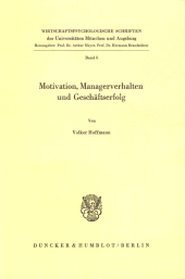 E-book, Motivation, Managerverhalten und Geschäftserfolg., Duncker & Humblot