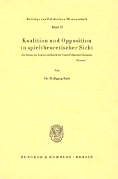 E-book, Koalition und Opposition in spieltheoretischer Sicht. : Ein Beitrag zur Analyse und Kritik der Neuen Politischen Ökonomie., Duncker & Humblot