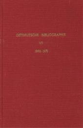 E-book, Ostdeutsche Bibliographie. : Band VII. Das internationale Schrifttum von 1968 - 1970 über die Heimatgebiete der deutschen Vertriebenen, das deutsche Vertriebenenproblem und mitteleuropäische Fragen., Duncker & Humblot