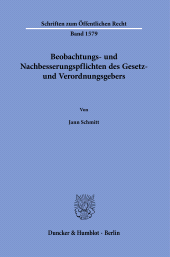 E-book, Beobachtungs- und Nachbesserungspflichten des Gesetz- und Verordnungsgebers, Duncker & Humblot