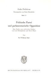 eBook, Politische Partei und parlamentarische Opposition. : Eine Studie zum politischen Denken von Lord Bolingbroke und David Hume., Duncker & Humblot