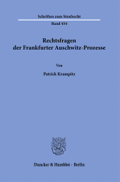 E-book, Rechtsfragen der Frankfurter Auschwitz-Prozesse, Duncker & Humblot