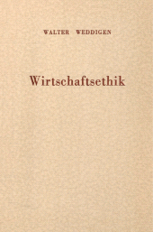 eBook, Wirtschaftsethik. : System humanitärer Wirtschaftsmoral., Duncker & Humblot