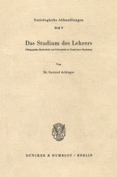 eBook, Das Studium des Lehrers. : Pädagogische Hochschule und Universität im Urteil ihrer Studenten., Duncker & Humblot