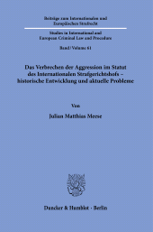 E-book, Das Verbrechen der Aggression im Statut des Internationalen Strafgerichtshofs – historische Entwicklung und aktuelle Probleme, Duncker & Humblot