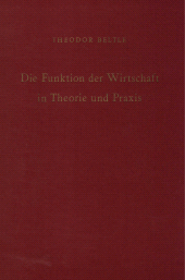 E-book, Die Funktion der Wirtschaft in Theorie und Praxis., Duncker & Humblot