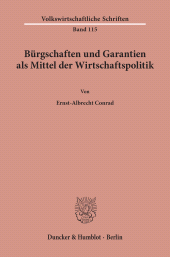 E-book, Bürgschaften und Garantien als Mittel der Wirtschaftspolitik., Duncker & Humblot