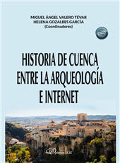 eBook, Historia de Cuenca entre la arqueología e internet, Dykinson