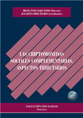E-book, Las criptomonedas sociales complementarias : aspectos tributarios, Dykinson
