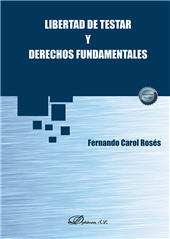 E-book, Libertad de testar y derechos fundamentales, Dykinson
