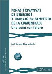 E-book, Penas privativas de derechos y trabajo en beneficio de la comunidad : una pena con futuro, Dykinson