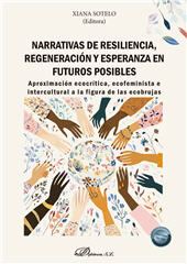 eBook, Narrativas de resiliencia, regeneración y esperanza en futuros posibles : aproximación ecocrítica, ecofeminista e intercultural a la figura de las ecobrujas, Dykinson