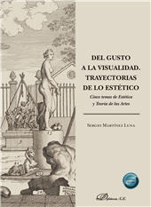 eBook, Del gusto a la visualidad : trayectorias de lo estético : cinco temas de estética y teoría de las artes, Dykinson