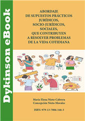 eBook, Abordaje de supuestos prácticos : jurídicos, sociojurídicos, sociales, que contribuyen a resolver problemas de la vida cotidiana, Dykinson