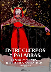 E-book, Entre cuerpos y palabras : género y nuevos territorios narrativos, Dykinson