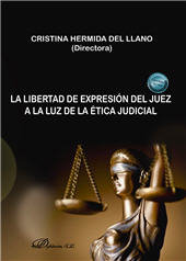 eBook, La libertad de expresión del juez a la luz de la ética judicial, Dykinson