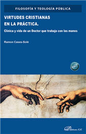 E-book, Virtudes cristianas en la práctica : clínica y vida de un Doctor que trabaja con las manos, Dykinson