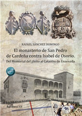 E-book, El monasterio de San Pedro de Cardeña contra Isabel de Osorio : Del Memorial del pleito al Catastro de Ensenada, Dykinson