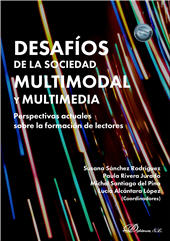 eBook, Desafíos de la sociedad multimodal y multimedia : perspectivas actuales sobre la formación de lector, Dykinson