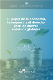 E-book, El papel de la economía, la empresa y el derecho ante los nuevos entornos globales, Dykinson