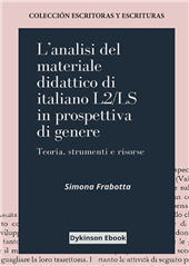 E-book, L'analisi del materiale didattico di italiano L2/LS in prospettiva di genere : teoria, strumenti e risorse, Dykinson