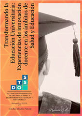 E-book, Transformando la Educación Universitaria : experiencias de innovación docente en los ámbitos de Salud y Educación, Dykinson