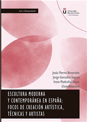 E-book, Escultura moderna y contemporánea en España : focos de creación artística, técnicas y artistas, Dykinson