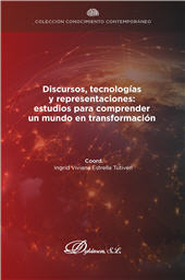 E-book, Discursos, tecnologías y representaciones : estudios para comprender un mundo en transformación, Dykinson