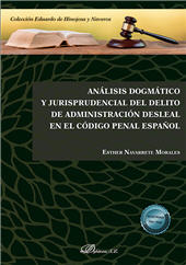 eBook, Análisis dogmático y jurisprudencial del delito de administración desleal en el código penal español, Dykinson