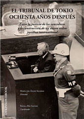 eBook, El Tribunal de Tokio ochenta años después : entre la justicia de los vencedores y la construcción de un nuevo orden jurídico internacional, Dykinson