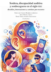 eBook, Sordera, discapacidad auditiva y sordoceguera en el siglo XXI : desafíos, innovaciones y caminos por recorrer, Dykinson