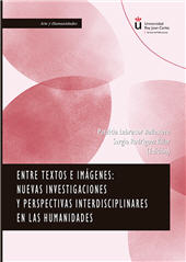 E-book, Entre textos e imágenes : nuevas investigaciones y perspectivas interdisciplinares en las humanidades, Dykinson