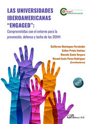 E-book, Las universidades iberoamericanas "ENGAGED" : comprometidas con el entorno para la prevención, defensa y lucha de los DDHH, Dykinson