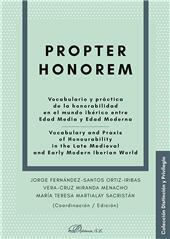 E-book, Propter Honorem : vocabulario y práctica de la honorabilidad en el mundo ibérico entre Edad Media y Edad Moderna, Dykinson