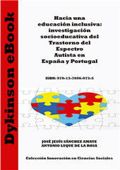E-book, Hacia una educación inclusiva : investigación socioeducativa del trastorno del espectro autista en España y Portugal, Dykinson